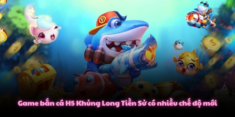 Các Game Bắn cá H5 Thú Vị Không Cần Tải Bạn Nên Biết 4 Game bắn cá H5 Khủng Long Tiền Sử có nhiều chế độ mới